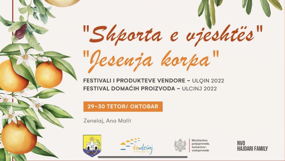 JESENJA KORPA - Festival domaćih proizvoda Ulcinj 2022